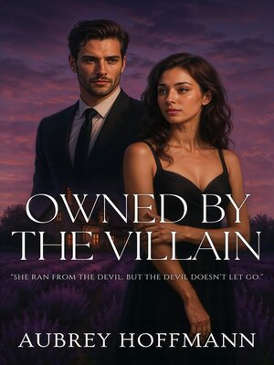cover image of Owned by the Villain